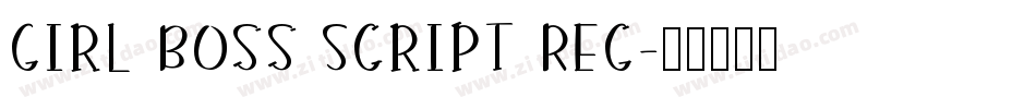 Girl Boss Script Reg字体转换
